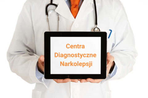 Ośrodki diagnostyczne narkolepsji w Polsce
